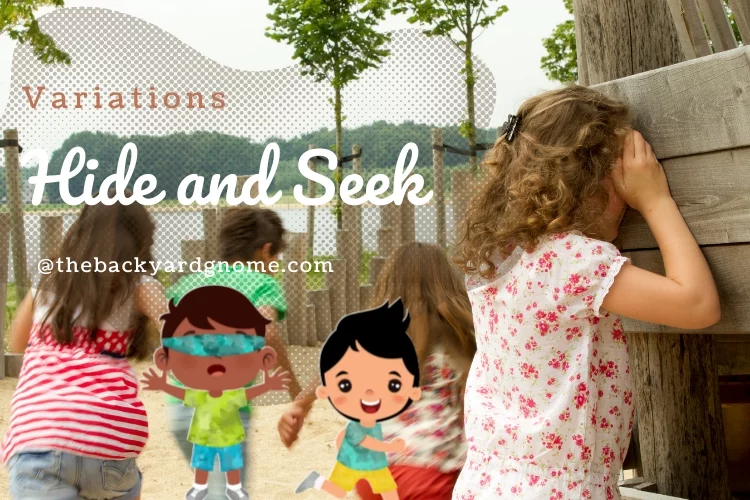 Variations of Hide n Seek Game